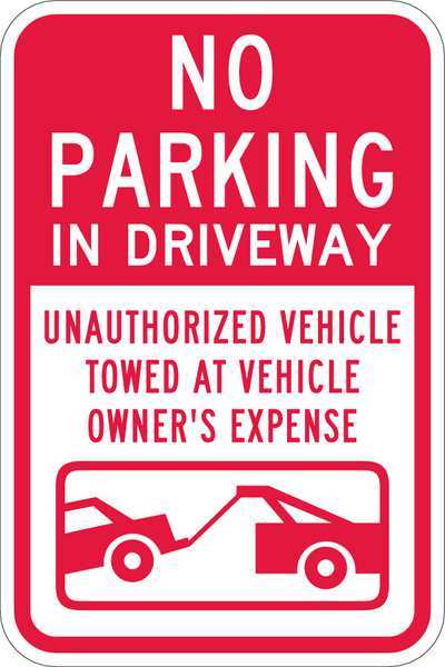 Driveway No Parking Sign, 18
