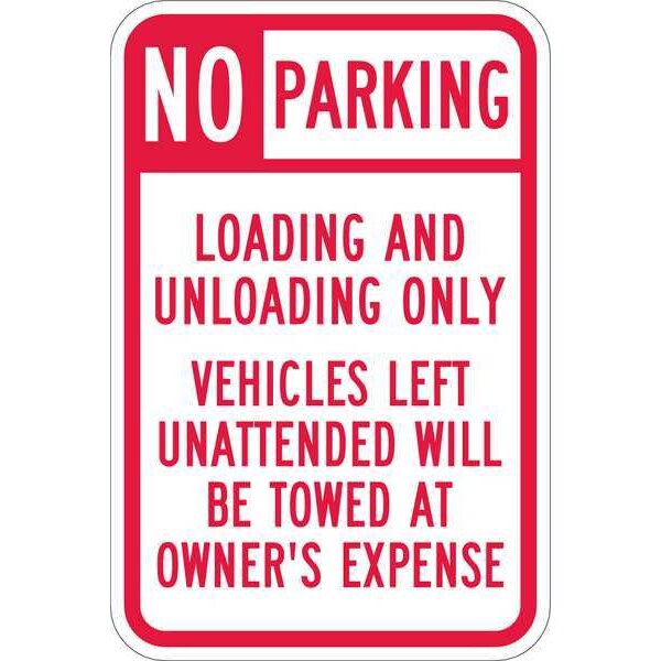 Loading Zone No Parking Sign, 18