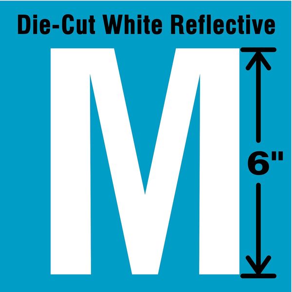 Die-Cut Reflective Letter Label, M, 6In H