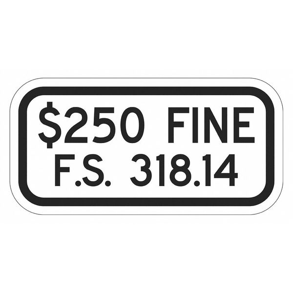Fine Supplemental Parking Sign, 6