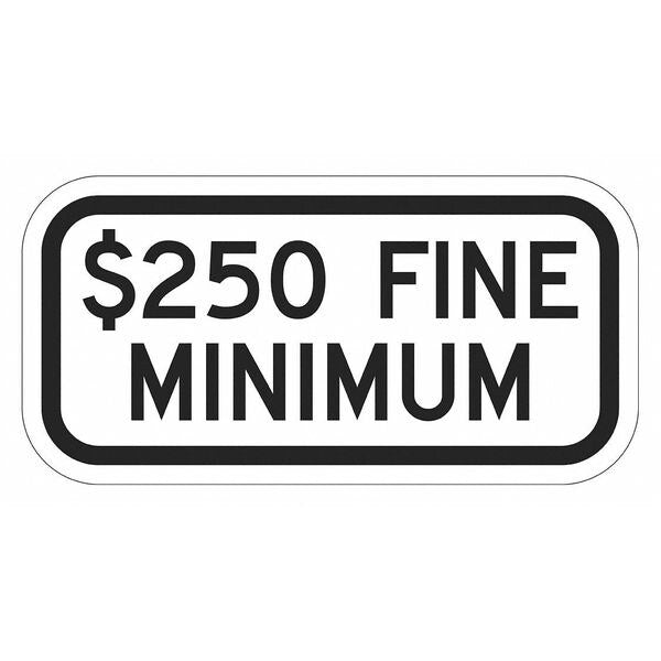 Fine Supplemental Parking Sign, 6