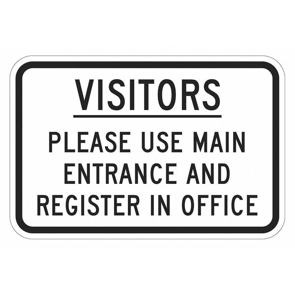 Informational Sign, 12 in H, 18 in W, Aluminum, Horizontal Rectangle, English, T1-1937-DG_18x12
