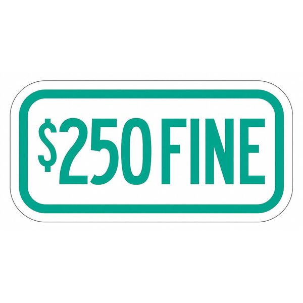 Fine Supplemental Parking Sign, 6