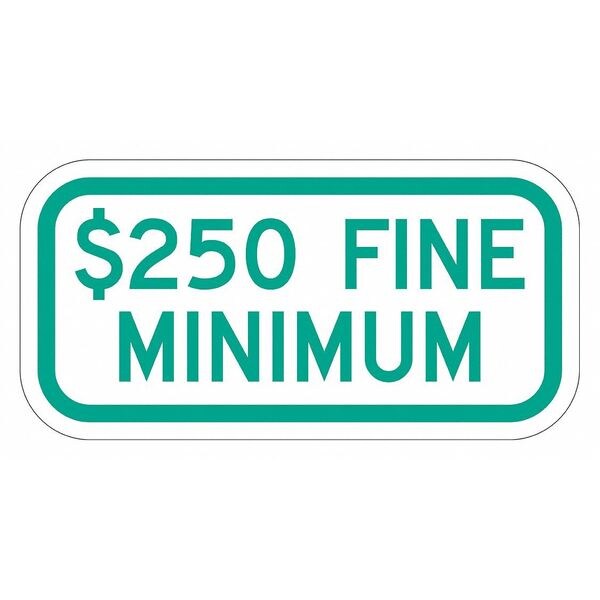 Fine Supplemental Parking Sign, 6