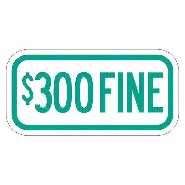 Fine Supplemental Parking Sign, 6