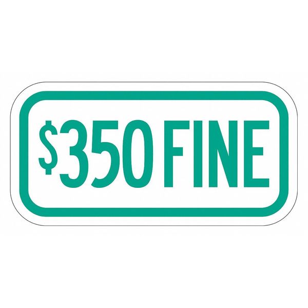 Fine Supplemental Parking Sign, 6