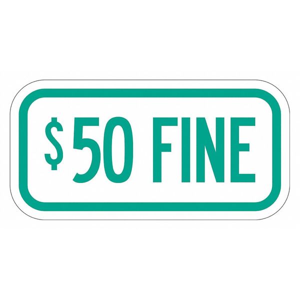 Fine Supplemental Parking Sign, 6