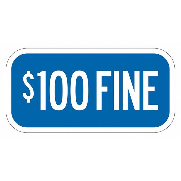 Fine Supplemental Parking Sign, 6