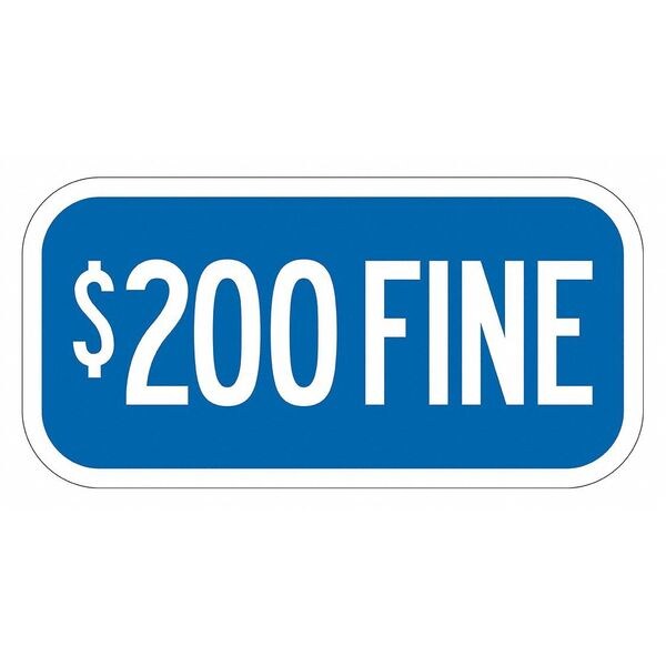 Fine Supplemental Parking Sign, 6