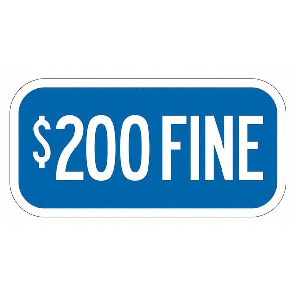 Fine Supplemental Parking Sign, 6