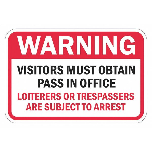 Informational Sign, 12 in H, 18 in W, Aluminum, Horizontal Rectangle, English, T1-1452-DG_18x12