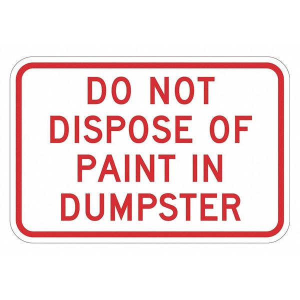 Facility Sign, 12 in H, 18 in W, Aluminum, Horizontal Rectangle, English, T1-1678-HI_18x12