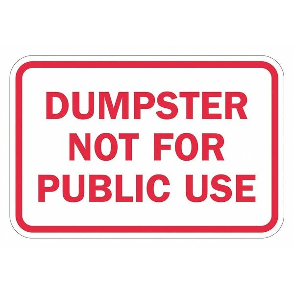 Facility Sign, 12 in H, 18 in W, Aluminum, Horizontal Rectangle, English, T1-1689-EG_18x12
