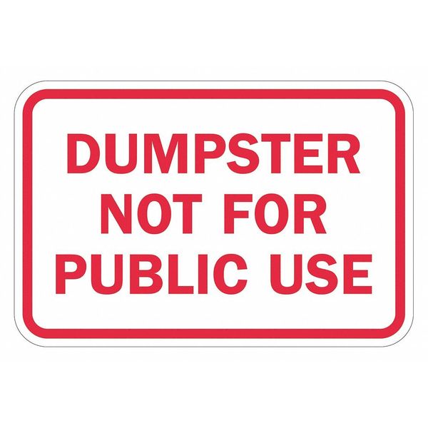 Facility Sign, 12 in H, 18 in W, Aluminum, Horizontal Rectangle, English, T1-1689-HI_18x12