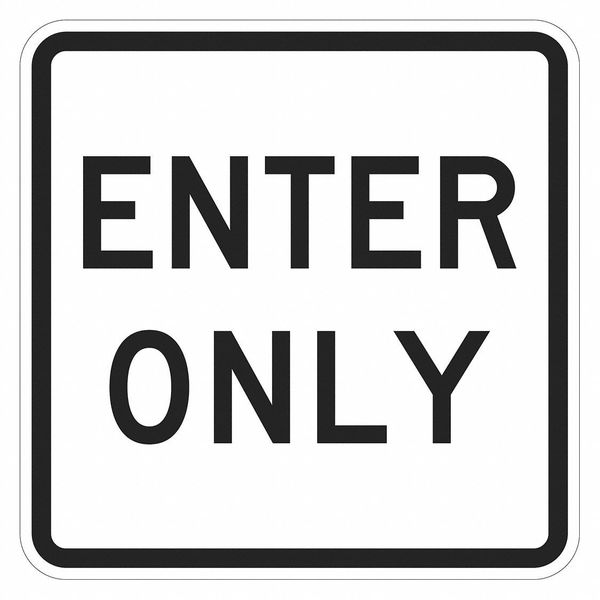 Enter Sign For Parking Lots, 18 in H, 18 in W, Aluminum, Square, English, T1-1891-EG_18x18