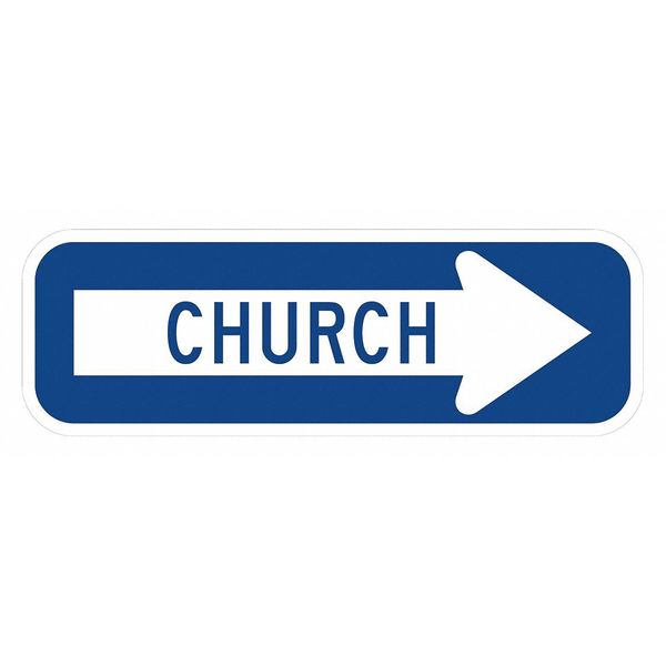 Church Traffic Sign, 6 in H, 18 in W, Aluminum, Horizontal Rectangle, T1-1469-DG_18x6