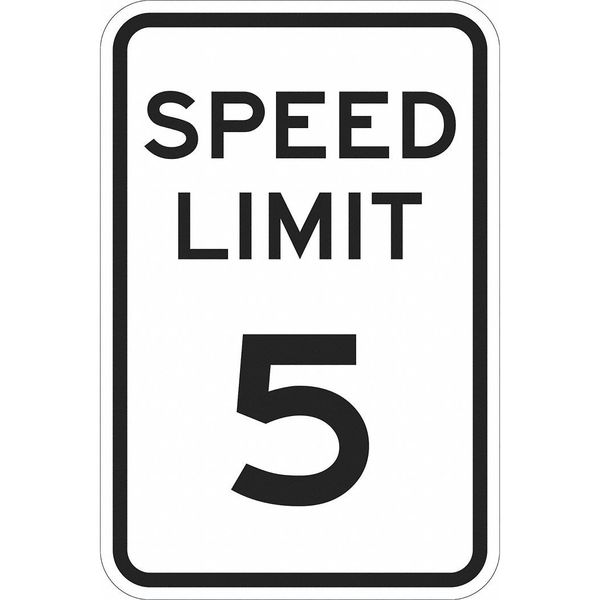 Speed Limit 5 Traffic Sign, 18 in H, 12 in W, Aluminum, Vertical Rectangle, T1-1008-EG_12x18