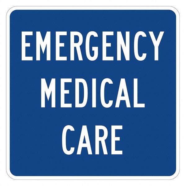 Emergency Medical Care Traffic Sign, 12 in H, 12 in W, Aluminum, Square, English, T1-1799-EG_12x12