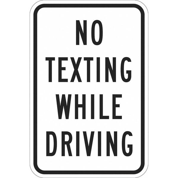 No Texting Traffic Sign, 18 in H, 12 in W, Aluminum, Vertical Rectangle, English, T1-1216-EG_12x18