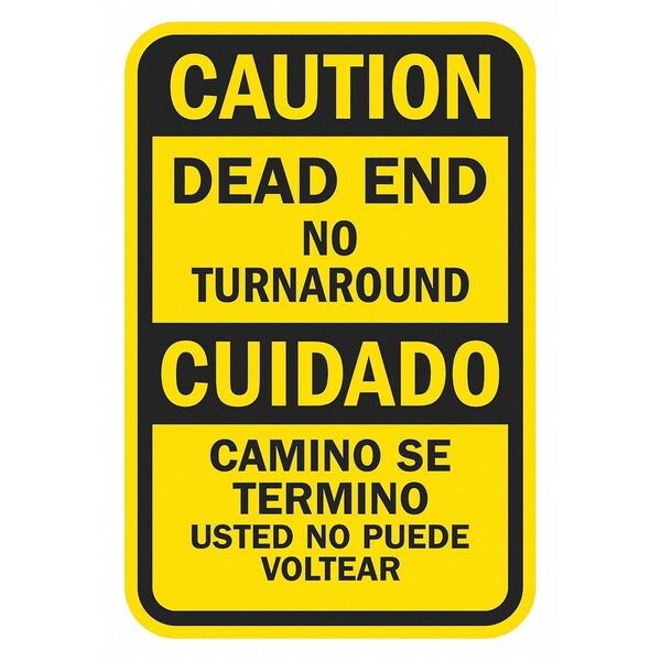 Dead End Traffic Sign, 24 in H, 18 in W, Aluminum, Vertical Rectangle, English, T1-1338-EG_18x24