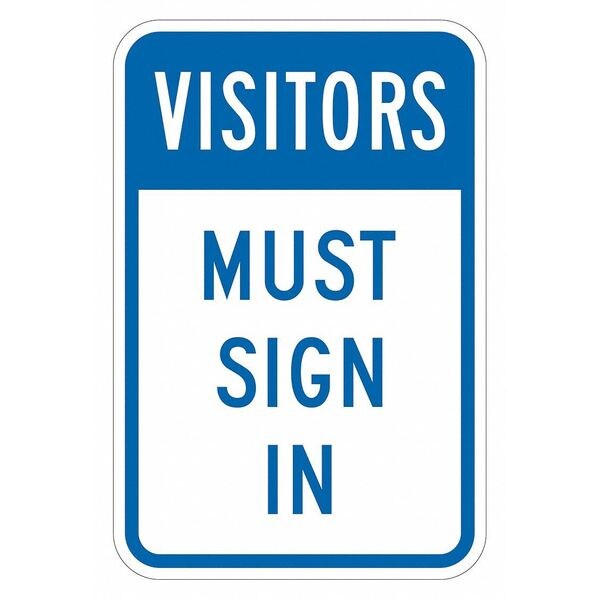 Facility Sign, 18 in H, 12 in W, Aluminum, Vertical Rectangle, English, T1-6113-DG_12x18