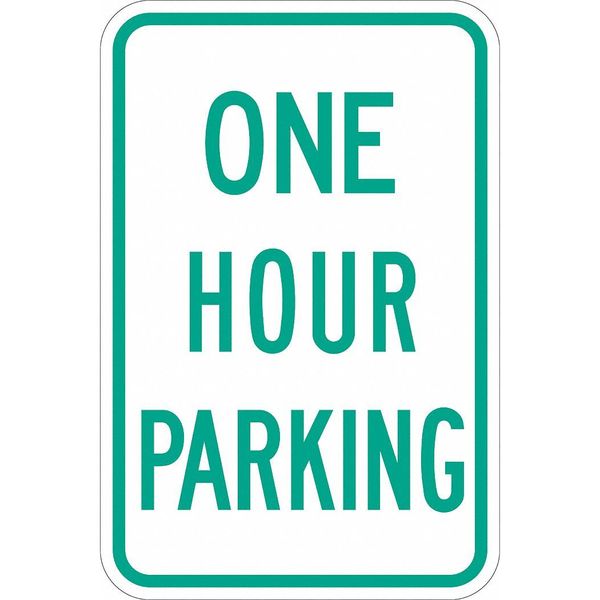 One Hour Parking Parking Sign, 18