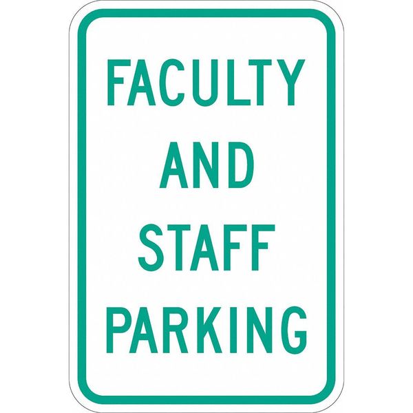 Faculty & Staff Parking Sign, 18