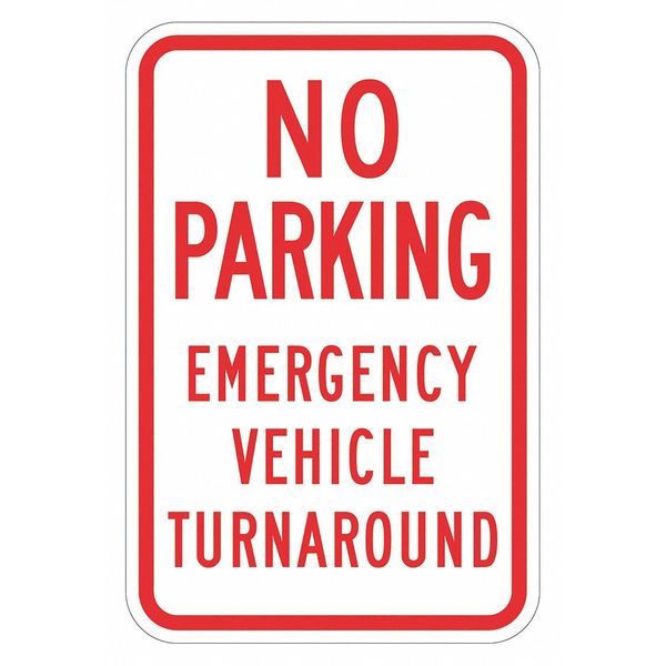No Parking Turnaround Sign, 18