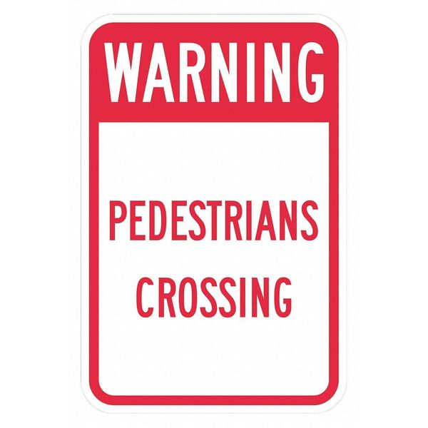 Pedestrian Crossing Traffic Sign, 18 in H, 12 in W, Aluminum, Vertical Rectangle, T1-1629-EG_12x18