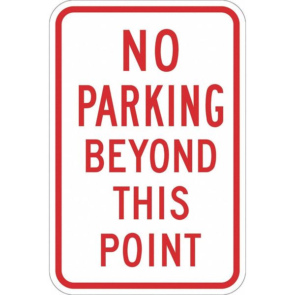 No Parking Beyond This Point Sign, 18x12, T1-1151-DG_12x18