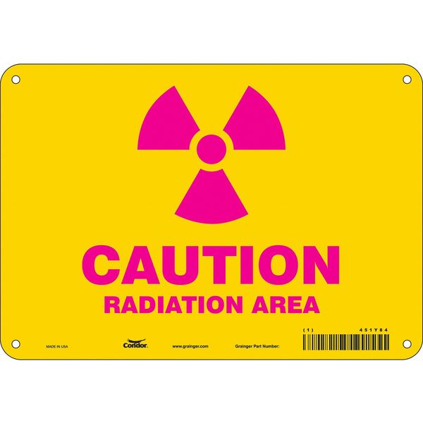 Radiation Safety Sign, 7 in H, 10 in W, Polyethylene, Vertical Rectangle, 451Y84