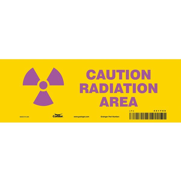 Safety Sign, 3 1/2 in H, 10 in W, Vinyl, Vertical Rectangle, 451Y88