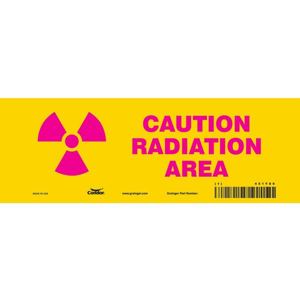 Safety Sign, 3 1/2 in H, 10 in W, Vinyl, Vertical Rectangle, 451Y89