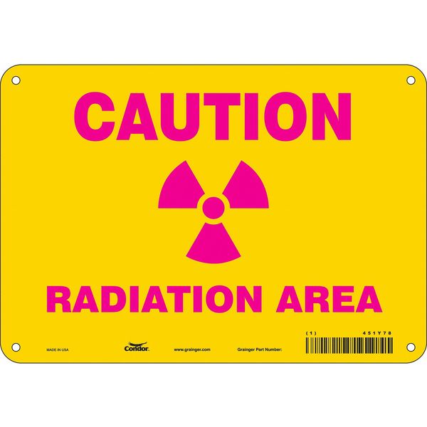 Radiation Safety Sign, 7 in H, 10 in W, Polyethylene, Vertical Rectangle, 451Y78