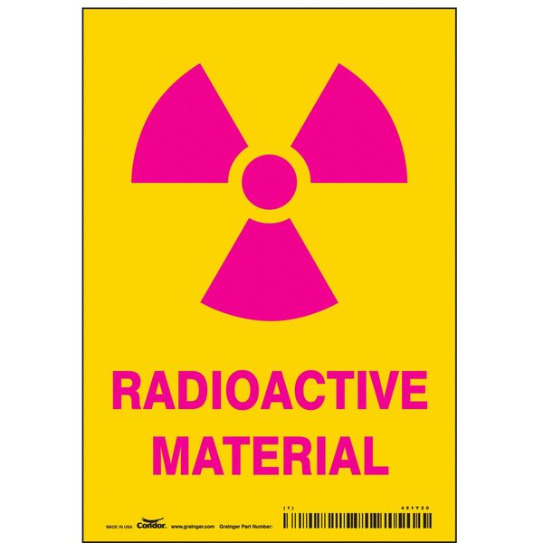 Radiation Safety Sign, 5 in Height, 3 1/2 in Width, Vinyl, Vertical Rectangle, English
