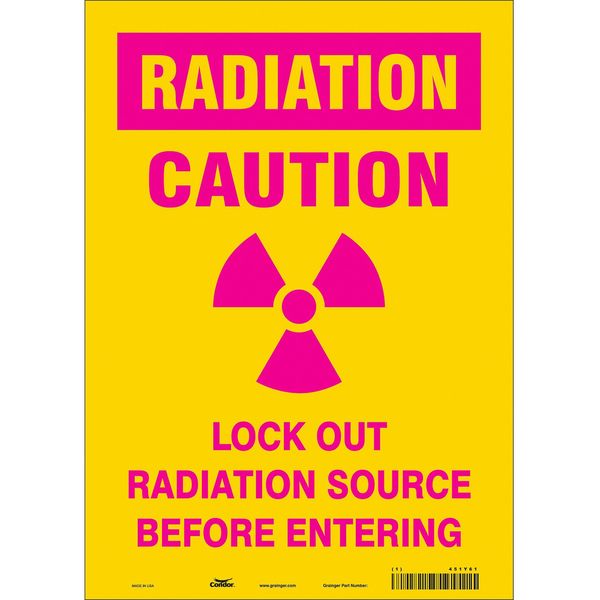 Radiation Safety Sign, 14 in H, 10 in W, Vinyl, Vertical Rectangle, 451Y61