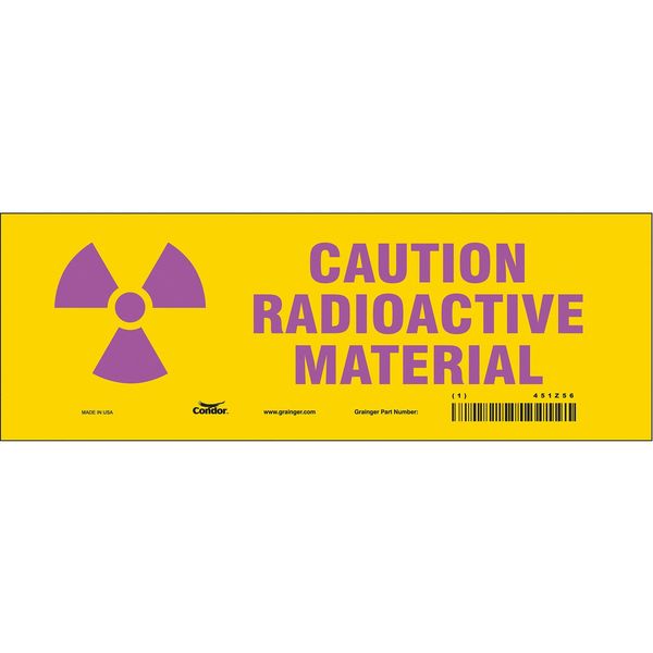 Safety Sign, 3 1/2 in H, 10 in W, Vinyl, Vertical Rectangle, 451Z56