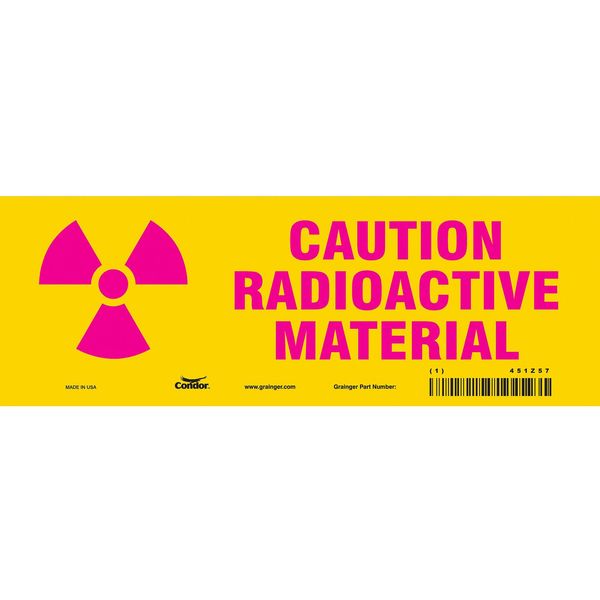 Safety Sign, 3 1/2 in H, 10 in W, Vinyl, Vertical Rectangle, 451Z57