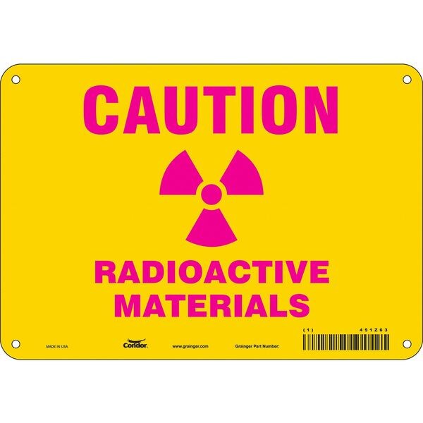 Radiation Safety Sign, 7 in H, 10 in W, Polyethylene, Vertical Rectangle, 451Z63