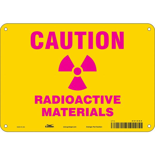 Radiation Safety Sign, 7 in H, 10 in W, Vinyl, Vertical Rectangle, 451Z65