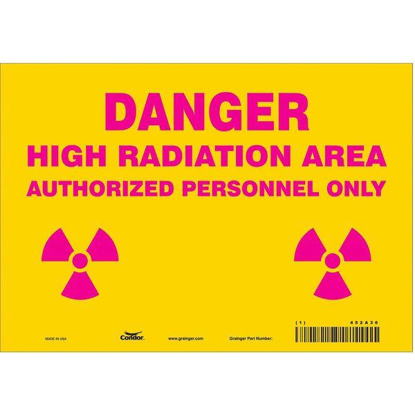 Safety Sign, 7 in Height, 10 in Width, Vinyl, Vertical Rectangle, English, 452A36