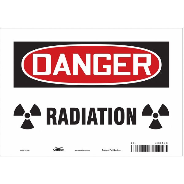Safety Sign, 7 in Height, 10 in Width, Vinyl, Vertical Rectangle, English, 452A43