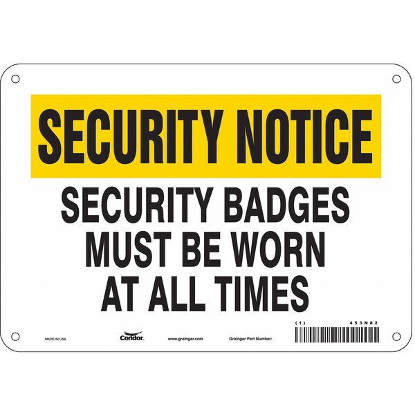 Security Sign, 7 in H, 10 in W, Polyethylene, Vertical Rectangle, English, 453N82
