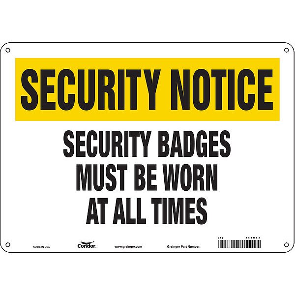 Security Sign, 10 in H, 14 in W, Polyethylene, Horizontal Rectangle, English, 453N83
