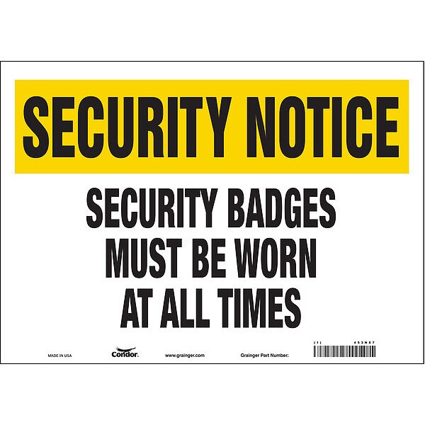 Security Sign, 10 in H, 14 in W, Vinyl, Horizontal Rectangle, English, 453N87