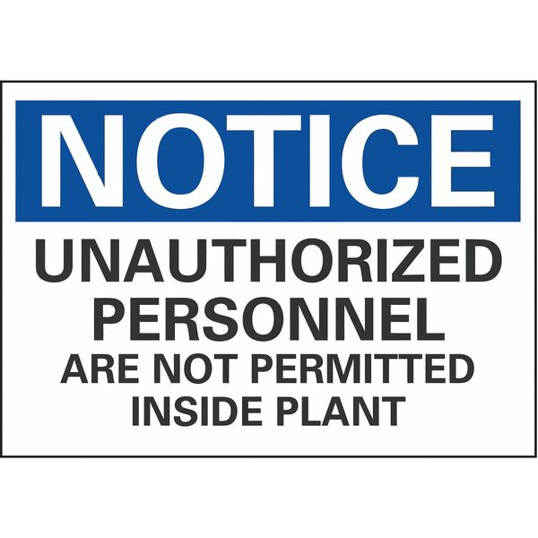 Notice Sign, 7 in H, 10 in W, Non-PVC Polymer, Vertical Rectangle, English, LCU5-0250-ED_10x7