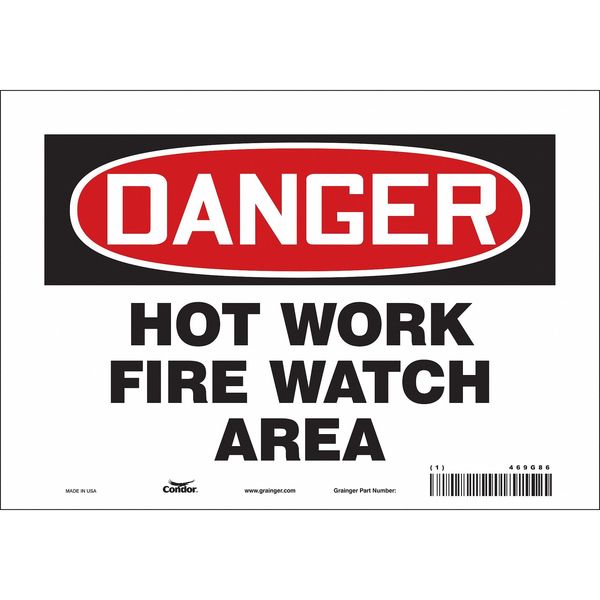 Safety Sign, 7 in Height, 10 in Width, Vinyl, Vertical Rectangle, English, 469G86