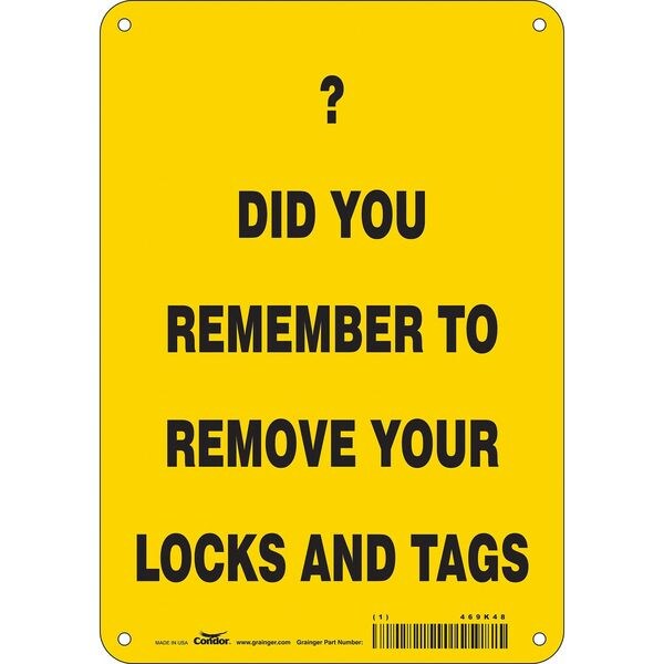 Safety Sign, 10 in Height, 7 in Width, Polyethylene, Horizontal Rectangle, English, 469K48