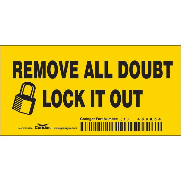 Safety Sign, 2 1/4 in Height, 4 1/2 in Width, Vinyl, Horizontal Rectangle, English