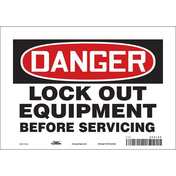Safety Sign, 7 in Height, 10 in Width, Vinyl, Vertical Rectangle, English, 469L85
